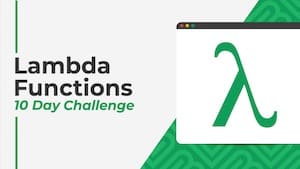 Lambda Functions 10-Day Challenge