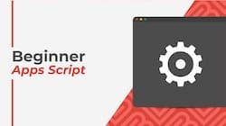 Beginner Apps Script